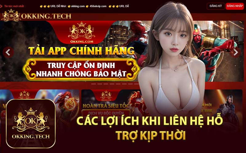 Các Lợi Ích Khi Liên Hệ Hỗ Trợ Kịp Thời