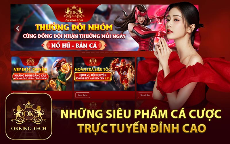 Những Siêu Phẩm Cá Cược Trực Tuyến Đỉnh Cao