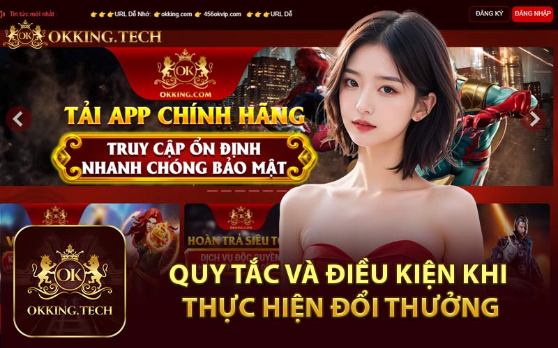 Quy Tắc và Điều Kiện Khi Thực Hiện Đổi Thưởng