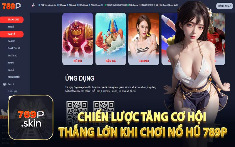 Chiến Lược Tăng Cơ Hội Thắng Lớn Khi Chơi Nổ Hũ 789P