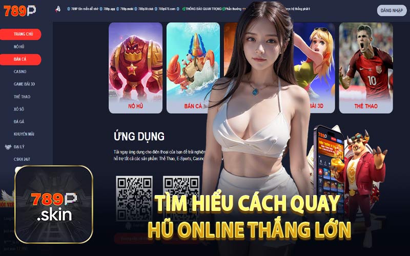 Tìm Hiểu Cách Quay Hũ Online Thắng Lớn